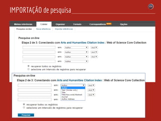 IMPORTAÇÃO de pesquisa
 