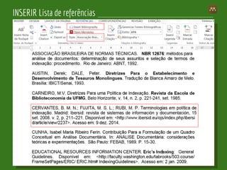INSERIR Lista de referências
 