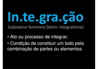 Gerenciamento de Integracao - Aula 1
