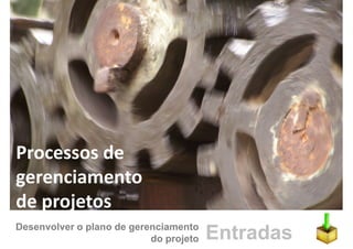 Gerenciamento de Integracao - Aula 2