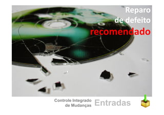 Gerenciamento de Integracao - Aula 4