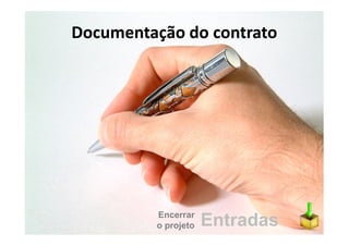 Gerenciamento de Integracao - Aula 4