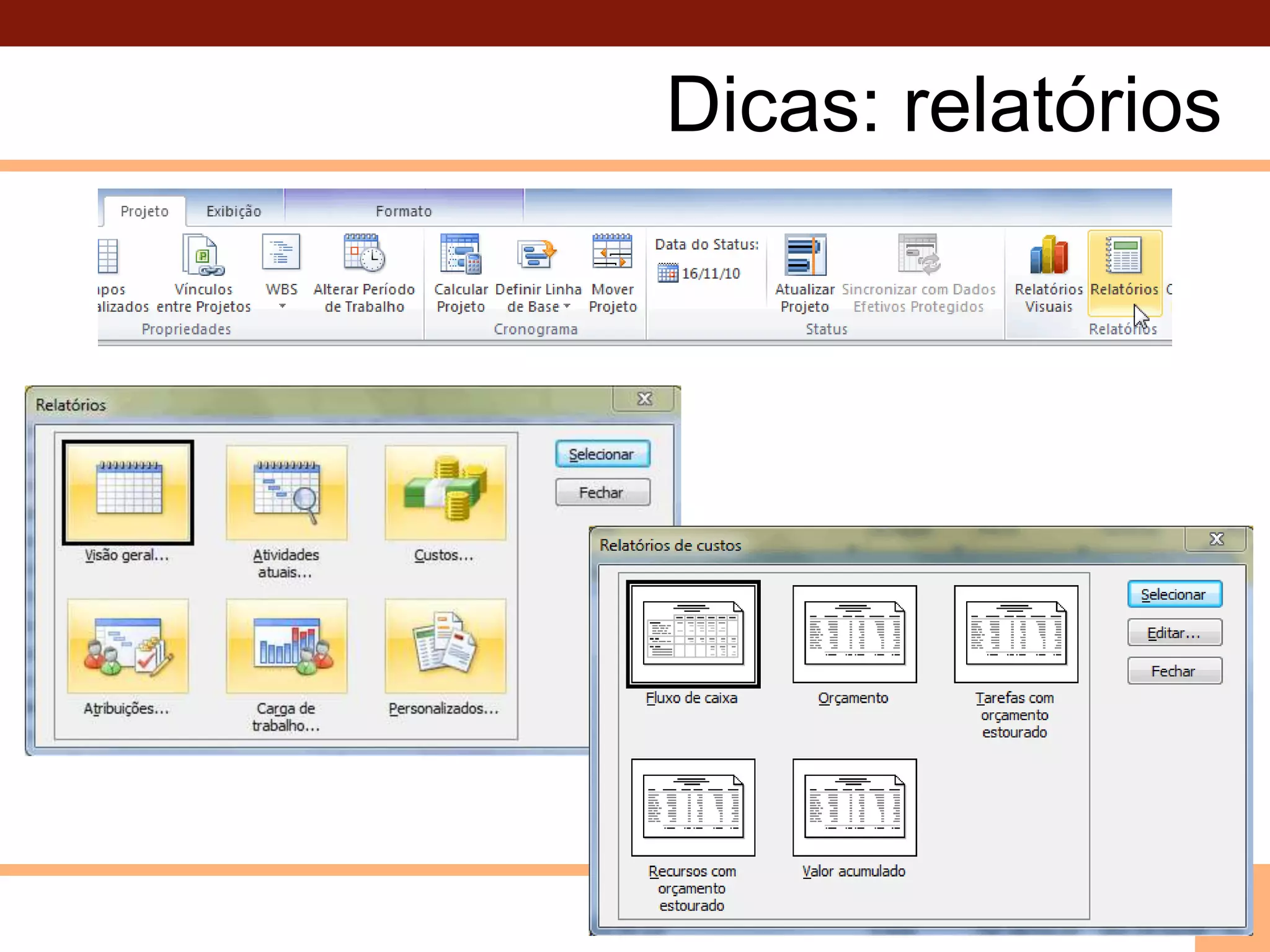 Dicas: relatórios39