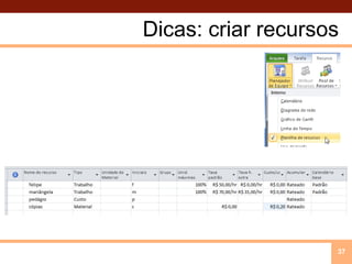 Dicas: criar recursos37