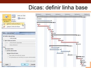 Dicas: definir linha base43