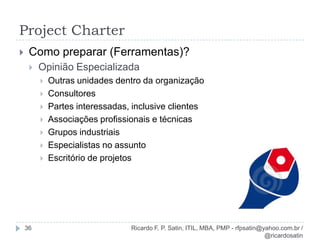 Desenvolver o project charter