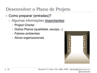 MapeamentoEm grupos vamos mapear: