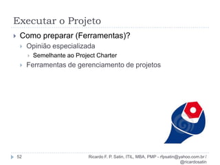 Desenvolver o project charter