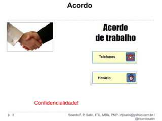 Gerenciamento de integraçãoMetodologia