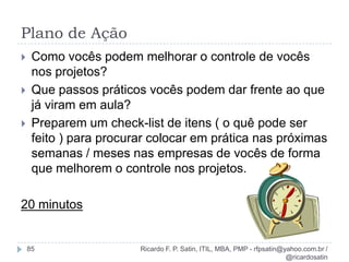 Grupo de processos G. Integração