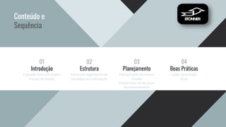 Conteúdo e
Sequência
01
Introdução
02
Estrutura
03
Planejamento
Estruturas organizacionais
Estratégia de Contratação
A parada como um projeto
Escopo da Parada
Planejamento de rotina x
Parada
Nivelamento de Recursos
Acompanhamento
04
Boas Práticas
Lições aprendidas
Dicas
 