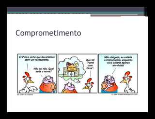 Comprometimento
 
