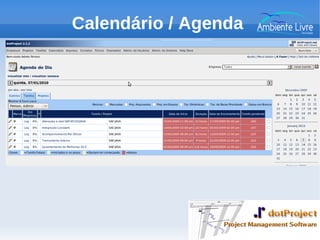 Calendário / Agenda
 