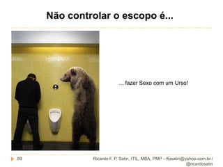 Coletar requisitosRicardo F. P. Satin, ITIL, MBA, PMP - rfpsatin@yahoo.com.br / @ricardosatin38O que ele deve conter (Saídas)?Plano de gerenciamento dos requisitos;Como as atividades de requisito serão planejadas;Como serão priorizados os requisitos;Identificar inconsistências entre os requisitos e o projeto;Garantir que haja entendimento das necessidades;Clareza / Verificável / Testável .Gerenciar mudanças nos requisitos;Garantir rastreabilidade dos requisitos.