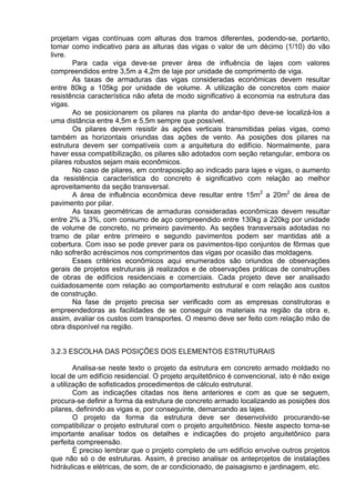 § 6o
As exigências mínimas relativas a instalações de canteiros, máquinas,
equipamentos e pessoal técnico especializado, considerados essenciais para o
cumprimento do objeto da licitação, serão atendidas mediante a apresentação de relação
explícita e da declaração formal da sua disponibilidade, sob as penas cabíveis, vedada as
exigências de propriedade e de localização prévia.
§ 7º (Vetado). (Redação dada pela Lei nº 8.883, de 1994)
I - (Vetado). (Incluído pela Lei nº 8.883, de 1994)
II - (Vetado). (Incluído pela Lei nº 8.883, de 1994)
§ 8o
No caso de obras, serviços e compras de grande vulto, de alta complexidade
técnica, poderá a Administração exigir dos licitantes a metodologia de execução, cuja
avaliação, para efeito de sua aceitação ou não, antecederá sempre à análise dos preços e
será efetuada exclusivamente por critérios objetivos.
§ 9o
Entende-se por licitação de alta complexidade técnica aquela que envolva alta
especialização, como fator de extrema relevância para garantir a execução do objeto a
ser contratado, ou que possa comprometer a continuidade da prestação de serviços
públicos essenciais.
§ 10. Os profissionais indicados pelo licitante para fins de comprovação da
capacitação técnico-profissional de que trata o inciso I do § 1o
deste artigo deverão
participar da obra ou serviço objeto da licitação, admitindo-se a substituição por
profissionais de experiência equivalente ou superior, desde que aprovada pela
administração. (Incluído pela Lei nº 8.883, de 1994)
§ 11. (Vetado). (Incluído pela Lei nº 8.883, de 1994)
§ 12. (Vetado). (Incluído pela Lei nº 8.883, de 1994)
Art. 31. A documentação relativa à qualificação econômico-financeira limitar-se-á
a:
I - balanço patrimonial e demonstrações contábeis do último exercício social, já
exigíveis e apresentados na forma da lei, que comprovem a boa situação financeira da
empresa, vedada a sua substituição por balancetes ou balanços provisórios, podendo ser
atualizados por índices oficiais quando encerrado há mais de 3 (três) meses da data de
apresentação da proposta;
II - certidão negativa de falência ou concordata expedida pelo distribuidor da sede
da pessoa jurídica, ou de execução patrimonial, expedida no domicílio da pessoa física;
III - garantia, nas mesmas modalidades e critérios previstos no caput e § 1o
do art.
56 desta Lei, limitada a 1% (um por cento) do valor estimado do objeto da contratação.
§ 1o
A exigência de índices limitar-se-á à demonstração da capacidade financeira
do licitante com vistas aos compromissos que terá que assumir caso lhe seja adjudicado
 