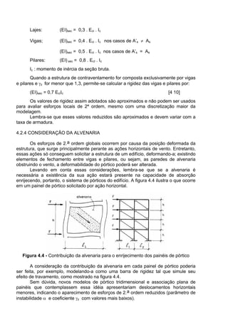 § 1o
O representante da Administração anotará em registro próprio todas as
ocorrências relacionadas com a execução do contrato, determinando o que for
necessário à regularização das faltas ou defeitos observados.
§ 2o
As decisões e providências que ultrapassarem a competência do representante
deverão ser solicitadas a seus superiores em tempo hábil para a adoção das medidas
convenientes.
Art. 68. O contratado deverá manter preposto, aceito pela Administração, no local
da obra ou serviço, para representá-lo na execução do contrato.
Art. 69. O contratado é obrigado a reparar, corrigir, remover, reconstruir ou
substituir, às suas expensas, no total ou em parte, o objeto do contrato em que se
verificarem vícios, defeitos ou incorreções resultantes da execução ou de materiais
empregados.
Art. 70. O contratado é responsável pelos danos causados diretamente à
Administração ou a terceiros, decorrentes de sua culpa ou dolo na execução do contrato,
não excluindo ou reduzindo essa responsabilidade a fiscalização ou o acompanhamento
pelo órgão interessado.
Art. 71. O contratado é responsável pelos encargos trabalhistas, previdenciários,
fiscais e comerciais resultantes da execução do contrato.
§ 1o
A inadimplência do contratado, com referência aos encargos trabalhistas,
fiscais e comerciais não transfere à Administração Pública a responsabilidade por seu
pagamento, nem poderá onerar o objeto do contrato ou restringir a regularização e o uso
das obras e edificações, inclusive perante o Registro de Imóveis. (Redação dada pela
Lei nº 9.032, de 1995)
§ 2o
A Administração Pública responde solidariamente com o contratado pelos
encargos previdenciários resultantes da execução do contrato, nos termos do art. 31 da
Lei nº 8.212, de 24 de julho de 1991. (Redação dada pela Lei nº 9.032, de 1995)
§ 3º (Vetado). (Incluído pela Lei nº 8.883, de 1994)
Art. 72. O contratado, na execução do contrato, sem prejuízo das responsabilidades
contratuais e legais, poderá subcontratar partes da obra, serviço ou fornecimento, até o
limite admitido, em cada caso, pela Administração.
Art. 73. Executado o contrato, o seu objeto será recebido:
I - em se tratando de obras e serviços:
a) provisoriamente, pelo responsável por seu acompanhamento e fiscalização,
mediante termo circunstanciado, assinado pelas partes em até 15 (quinze) dias da
comunicação escrita do contratado;
b) definitivamente, por servidor ou comissão designada pela autoridade competente,
mediante termo circunstanciado, assinado pelas partes, após o decurso do prazo de
 