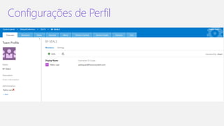 Configurações de Perfil
 