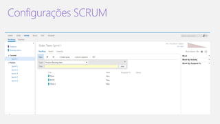 Configurações SCRUM
 