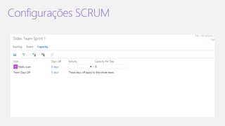 Configurações SCRUM
 