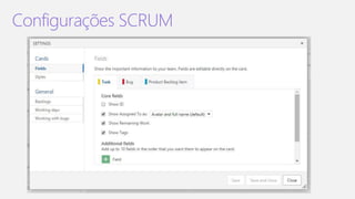 Configurações SCRUM
 