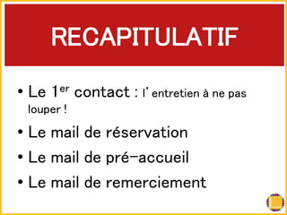 㻾㻱㻯㻭㻼㻵㼀㼁㻸㻭㼀㻵㻲! 
• 㻸㼑 㻝㼑㼞 㼏㼛㼚㼠㼍㼏㼠 㻦 㼘䇻㼑㼚㼠㼞㼑㼠㼕㼑㼚 㽫 㼚㼑 㼜㼍㼟 
㼘㼛㼡㼜㼑㼞 㻍! 
• 㻸㼑 㼙㼍㼕㼘 㼐㼑 㼞㽴㼟㼑㼞㼢㼍㼠㼕㼛㼚! 
• 㻸㼑 㼙㼍㼕㼘 㼐㼑 㼜㼞㽴㻙㼍㼏㼏㼡㼑㼕㼘! 
• 㻸㼑 㼙㼍㼕㼘 㼐㼑 㼞㼑㼙㼑㼞㼏㼕㼑㼙㼑㼚㼠! 
 