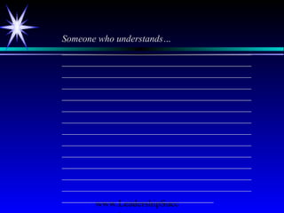 www.LeadershipSucc
Someone who understands…
________________________________________
________________________________________
________________________________________
________________________________________
________________________________________
________________________________________
________________________________________
________________________________________
________________________________________
________________________________________
________________________________________
________________________________________
________________________________________
________________________________
 
