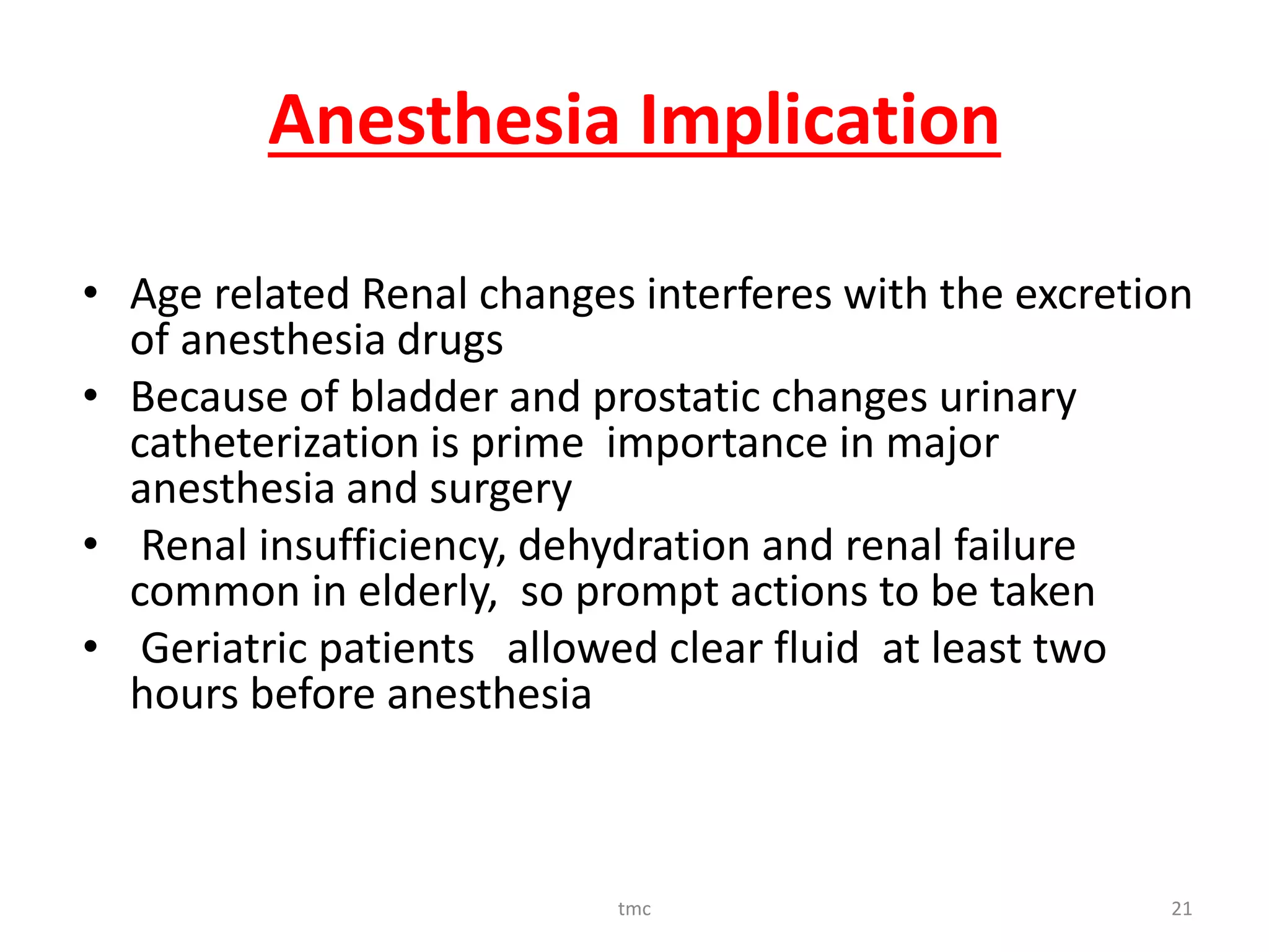 Geriatric anesthesia physiological changes and preoperative preparation ...