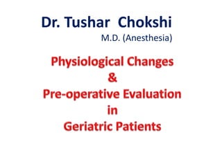 Dr. Tushar Chokshi
M.D. (Anesthesia)
 