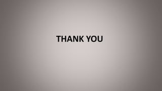THANK YOU
 