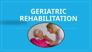 Comprehensive Overview of Geriatric Rehabilitation and Aging Theories ...