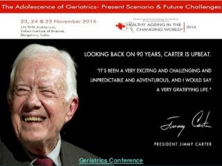 Geriatrics Conference
 