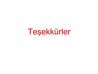 Teşekkürler 
