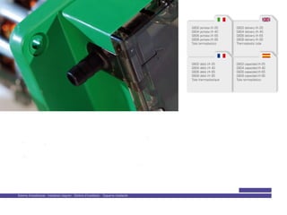 G802 portata l/h 25
G804 portata l/h 40
G806 portata l/h 65
G808 portata l/h 85
Tubo termoplastico

G802 débit l/h 25
G804 débit l/h 40
G806 débit l/h 65
G808 débit l/h 85
Tube thermoplastique

0,5

3

T

0

24

E

Schema d’installazione - Installation diagram - Schéma d’installation - Esquema instalación

G802 delivery l/h 25
G804 delivery l/h 40
G806 delivery l/h 65
G808 delivery l/h 85
Thermoplastic tube

G802 capacidad l/h 25
G804 capacidad l/h 40
G806 capacidad l/h 65
G808 capacidad l/h 85
Tubo termoplástico

 