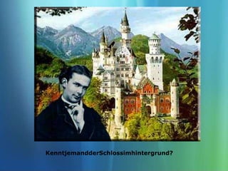 KenntjemandderSchlossimhintergrund?