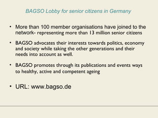 Die BAGSO - The German National Association of Senior Citizen‘s ...