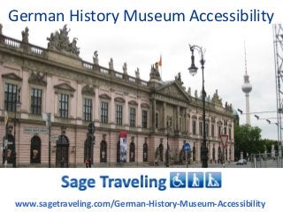 German History Museum Accessibility




www.sagetraveling.com/German-History-Museum-Accessibility
 