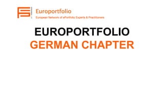 EUROPORTFOLIO
GERMAN CHAPTER
 