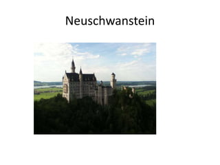 Neuschwanstein
 