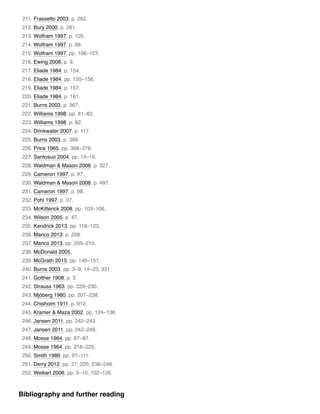 211. Frassetto 2003, p. 262.
212. Bury 2000, p. 281.
213. Wolfram 1997, p. 105.
214. Wolfram 1997, p. 88.
215. Wolfram 1997, pp. 106–107.
216. Ewing 2008, p. 9.
217. Eliade 1984, p. 154.
218. Eliade 1984, pp. 155–156.
219. Eliade 1984, p. 157.
220. Eliade 1984, p. 161.
221. Burns 2003, p. 367.
222. Williams 1998, pp. 81–82.
223. Williams 1998, p. 82.
224. Drinkwater 2007, p. 117.
225. Burns 2003, p. 368.
226. Price 1965, pp. 368–378.
227. Santosuo 2004, pp. 14–16.
228. Waldman & Mason 2006, p. 327.
229. Cameron 1997, p. 97.
230. Waldman & Mason 2006, p. 497.
231. Cameron 1997, p. 98.
232. Pohl 1997, p. 37.
233. McKitterick 2008, pp. 103–106.
234. Wilson 2005, p. 47.
235. Kendrick 2013, pp. 118–123.
236. Manco 2013, p. 208.
237. Manco 2013, pp. 209–210.
238. McDonald 2005.
239. McGrath 2015, pp. 146–151.
240. Burns 2003, pp. 3–9, 14–23, 331.
241. Golther 1908, p. 3.
242. Strauss 1963, pp. 229–230.
243. Mjöberg 1980, pp. 207–238.
244. Chisholm 1911, p. 912.
245. Kramer & Maza 2002, pp. 124–138.
246. Jansen 2011, pp. 242–243.
247. Jansen 2011, pp. 242–249.
248. Mosse 1964, pp. 67–87.
249. Mosse 1964, pp. 218–225.
250. Smith 1989, pp. 97–111.
251. Derry 2012, pp. 27, 220, 238–248.
252. Weikart 2006, pp. 3–10, 102–126.
Bibliography and further reading
 