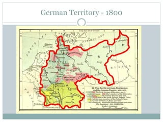 German Territory - 1800
 