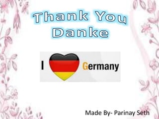 Made By- Parinay Seth
 