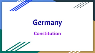 Germany
Constitution
 