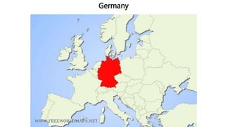 Germany
 