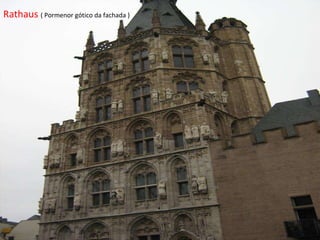 Rathaus  ( Pormenor gótico da fachada ) 