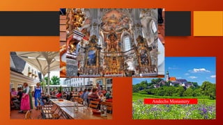 Andechs Monastery
 
