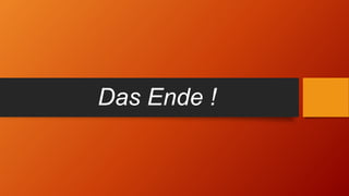 Das Ende !
 