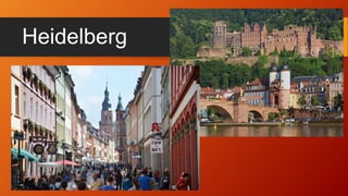 Heidelberg
 