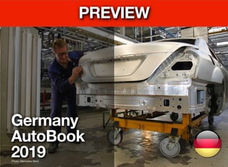 Germany
AutoBook
2019Photo: Mercedes Benz
PREVIEW
 