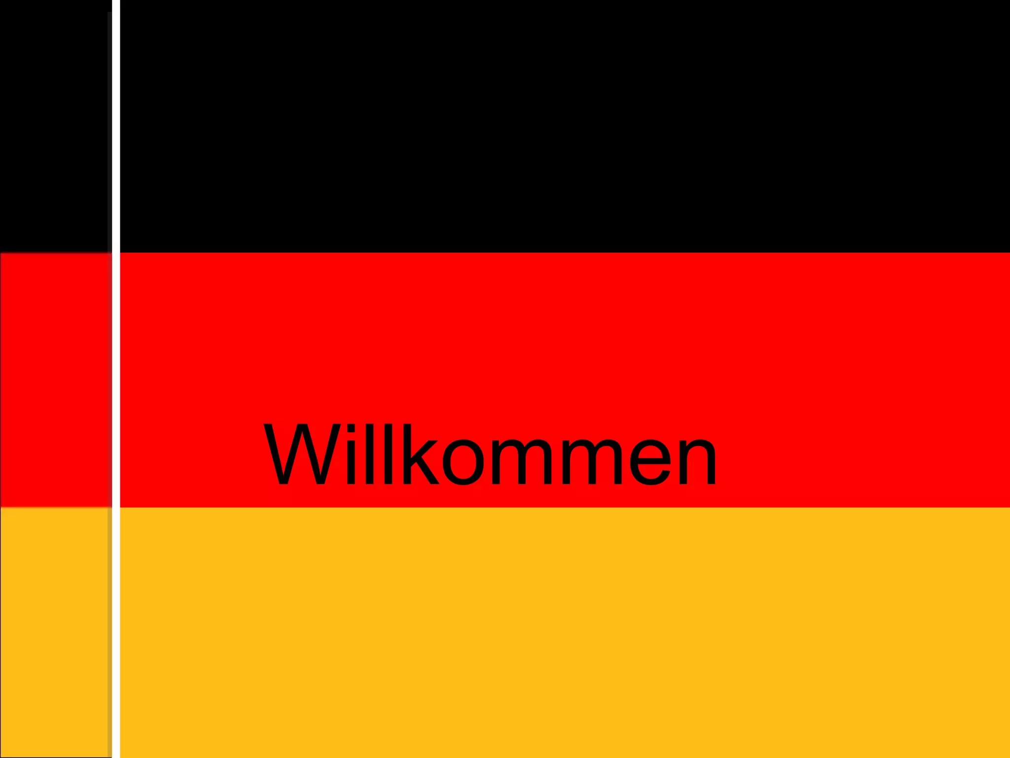 Selamat Datang Willkommen