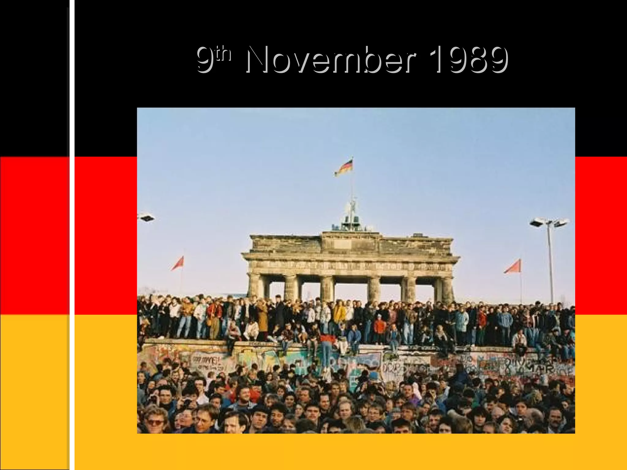 9 th November 1989